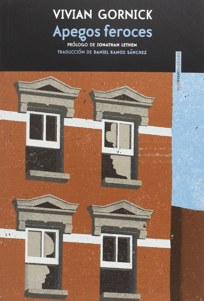 Apegos feroces, de Vivian Gornick