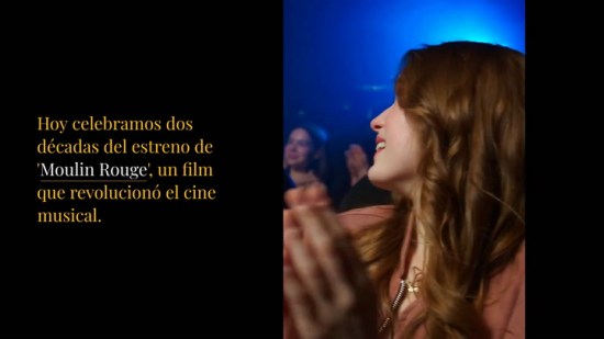 ‘Moulin Rouge’: 10 frases por las que amamos (aún más) a esta película