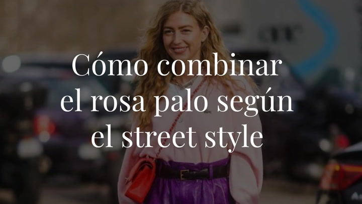 Cómo combinar el rosa palo según las reinas del street style