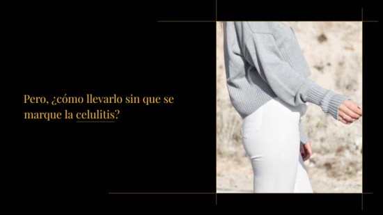 ¿Cómo llevar pantalones blancos sin que se marque la celulitis? Te contamos nuestros consejos aquí