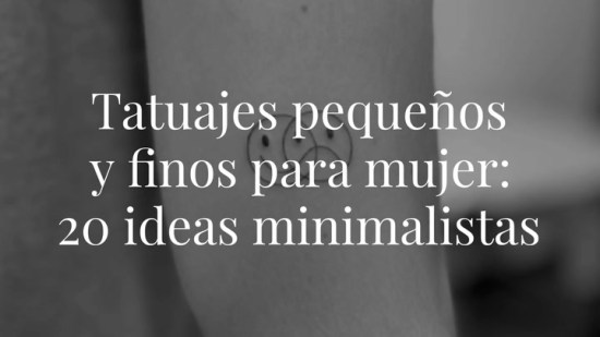 ¿Eres de tatuajes pequeños? Pues vas a querer tener estas 20 ideas sobre tu piel