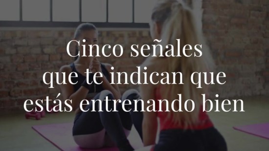 Si eres principiante en el gimnasio estas son cinco señales de que estás entrenando bien