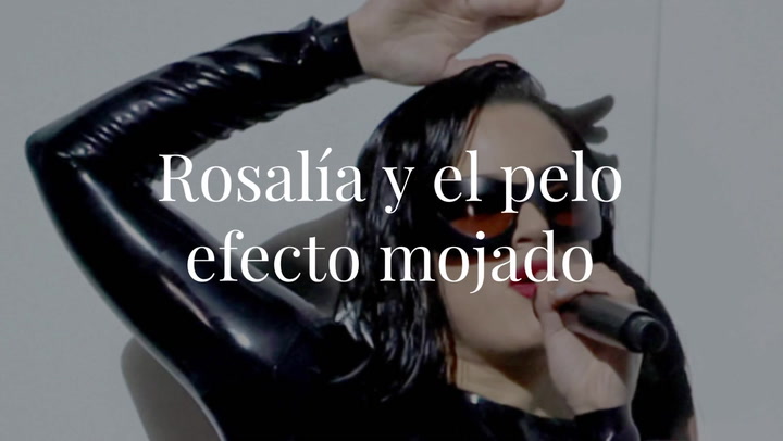 Rosalía y la tendencia del wet look