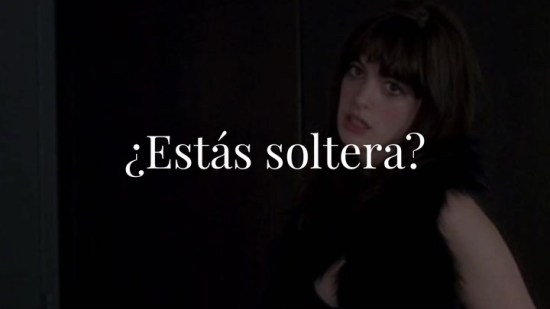 ¿Estás soltera? Memes que justifican que no quieras (o tengas) pareja