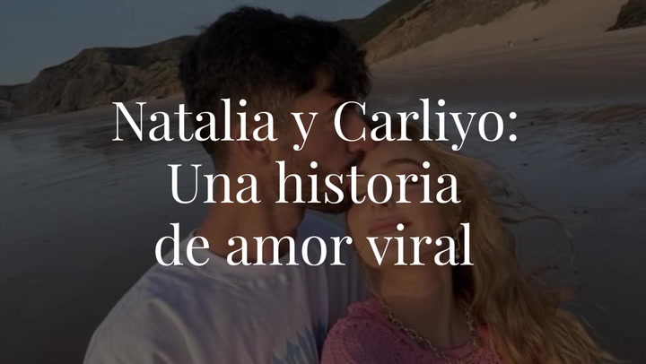 Natalia y Carliyo: Una historia de amor viral