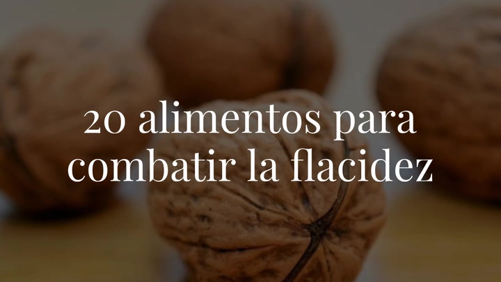 Estos son los 20 alimentos que debes comer si quieres acabar con la flacidez