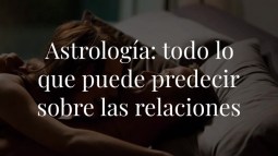 Todo lo que la astrología puede predecir sobre las relaciones de pareja
