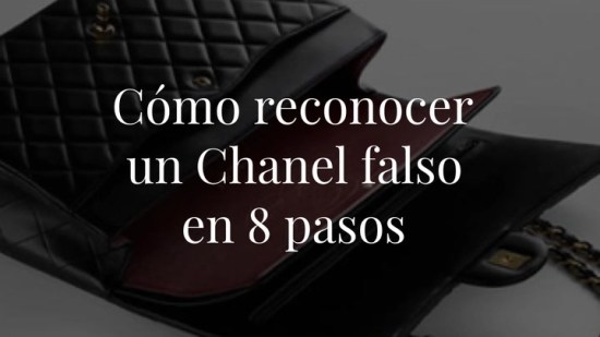 Cómo reconocer un Chanel falso en 8 pasos
