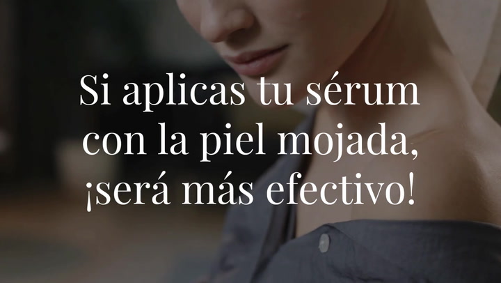 Si aplicas tu sérum con la piel mojada, ¡será más efectivo!