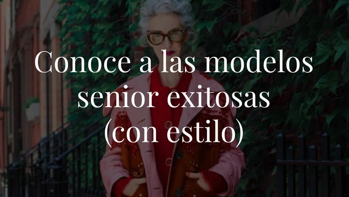 14 modelos senior que nos demuestran que el estilo no es cuestión de edad