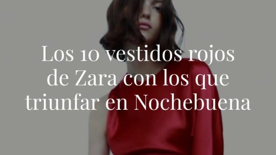 Los 10 vestidos rojos de Zara con los que triunfar en Nochebuena