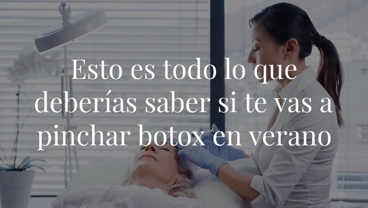 Esto es todo lo que deberías saber si te vas a pinchar botox en verano