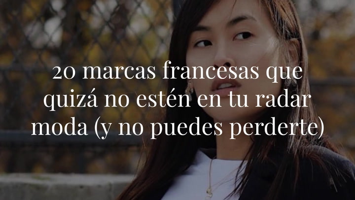 20 marcas francesas que quizá no estén en tu radar moda (y no puedes perderte)