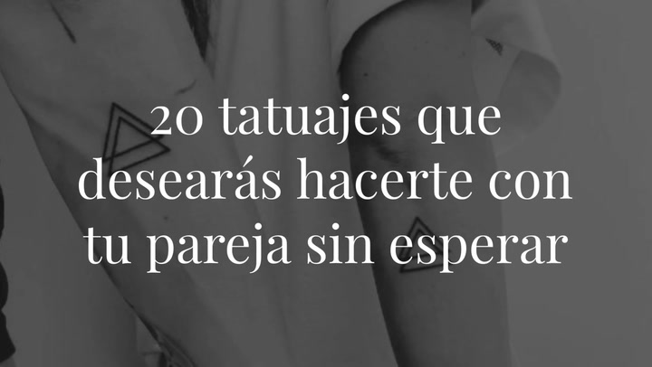 20 tatuajes que desearás hacerte con tu pareja sin esperar