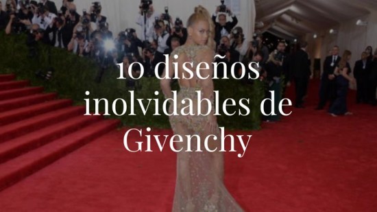 10 diseños inolvidables de Givenchy