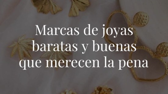 15 marcas de joyas a buen precio y de calidad que necesitas conocer si quieres hacer un regalo 10 en Navidad