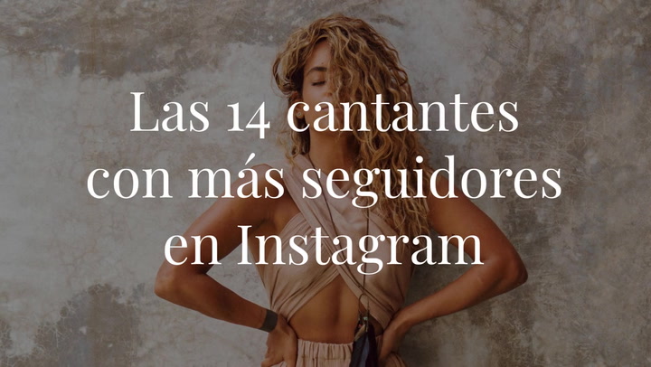 Las 14 cantantes con más seguidores en Instagram