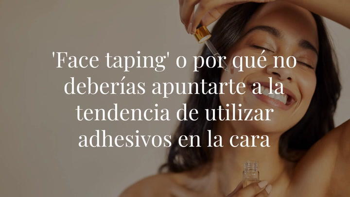 'Face taping' o por qué no deberías apuntarte a la tendencia de utilizar adhesivos en la cara