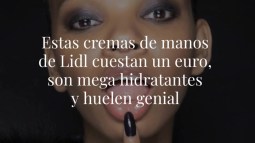 Estas cremas de manos de Lidl lo tienen todo: cuestan un euro, son mega hidratante y huelen genial