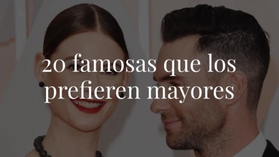 ¿La edad importa? 20 famosas que los prefieren mayores