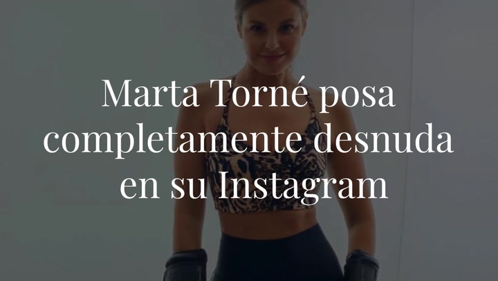 Marta Torné incendia las redes con este provocativo desnudo