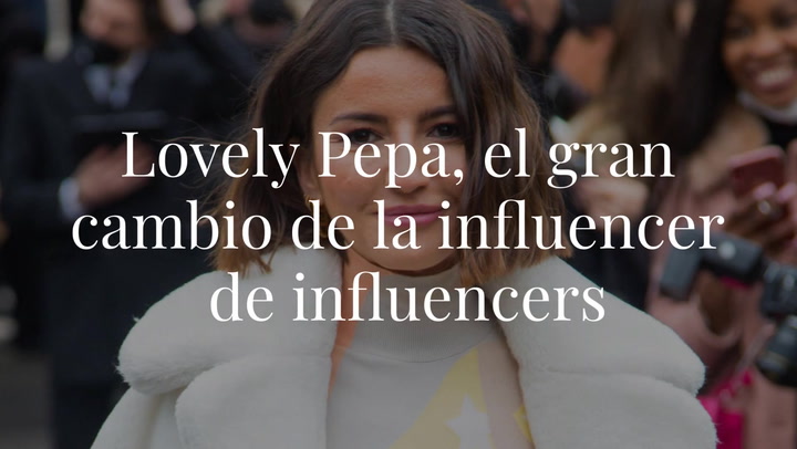 Lovely Pepa, el gran cambio de la influencer de influencers