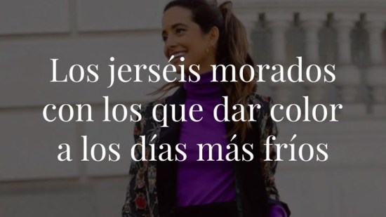 Los jerséis morados con los que dar color a los días más fríos