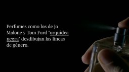 Ya no importa el género: 15 fragancias para hombre y mujer