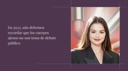 Por qué da igual que el motivo por el que Selena Gomez haya engordado sea médico o no
