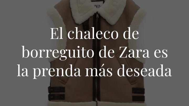 El chaleco de borreguito de Zara es la prenda más deseada por las 'insiders' del momento (y aún puedes conseguirlo online)