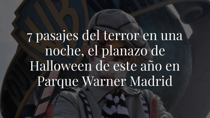 7 pasajes del terror en una noche, el planazo de Halloween de este año en Parque Warner Madrid