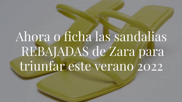 Ahora o nunca: ficha las sandalias REBAJADAS de Zara para triunfar este verano 2022