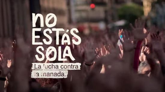 No estás sola: La lucha contra La Manada