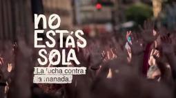 No estás sola: La lucha contra La Manada
