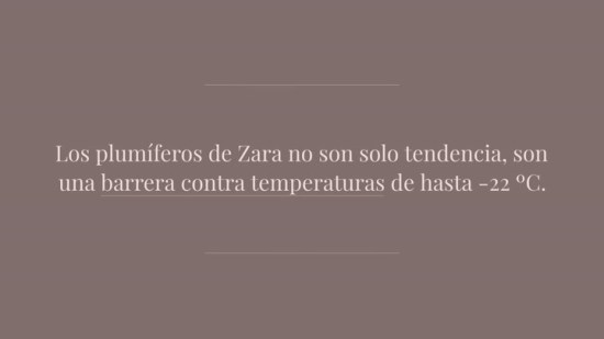 Flechazo con estos plumíferos y botas de nieve de Zara para sobrevivir al frío polar en España
