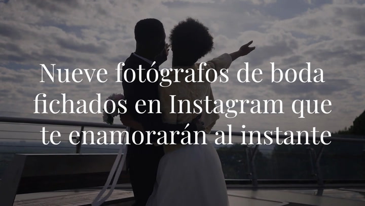 Nueve fotógrafos de boda fichados en Instagram que te enamorarán al instante