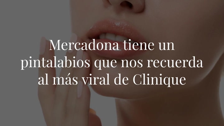 Mercadona tiene un pintalabios que nos recuerda al más viral de Clinique