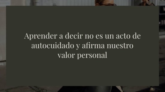 Cinco momentos en los que es necesario sacar tu carácter para mejorar tu autoestima y ser más feliz