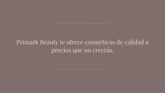 Los mejores cosméticos de Primark tan baratos que no necesitan rebajas