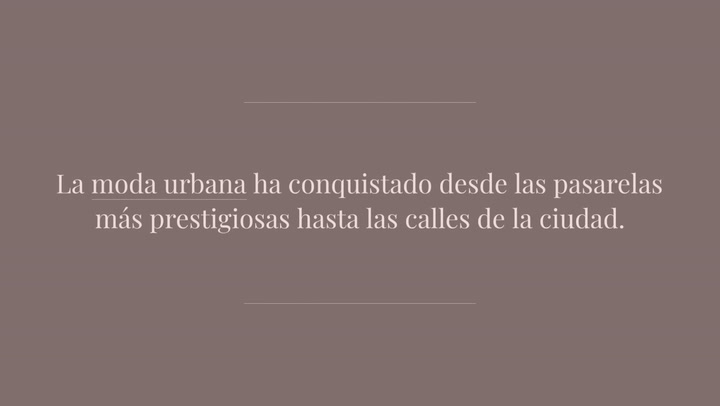 La moda urbana está en la pasarela ¡y en todos lados!