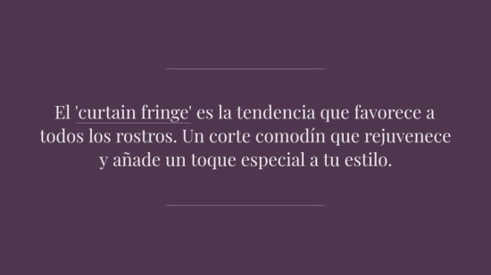 'Curtain fringe': el flequillo que volverás a llevar este año