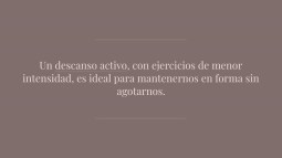 Reposo Activo Cuatro Ejercicios Para Est