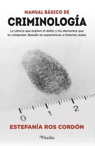 'Manual básico de criminología', de Elena Ros Cordón, Pinolia.