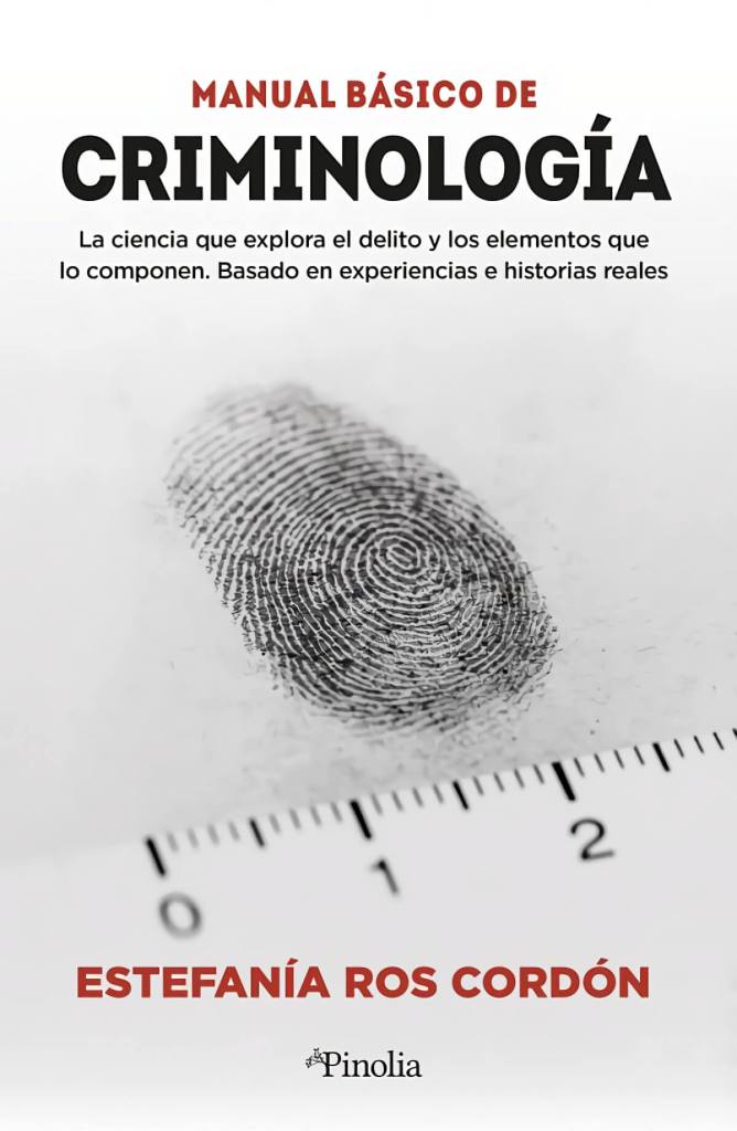 'Manual básico de criminología', de Elena Ros Cordón, Pinolia.