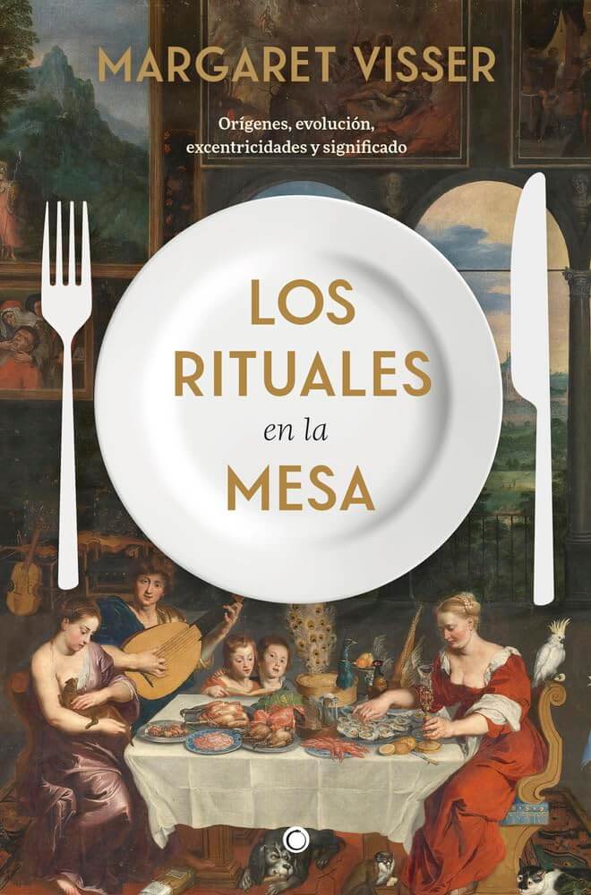 Libro 'Los rituales en la mesa' - Fuente: Antoni Bosch Editor