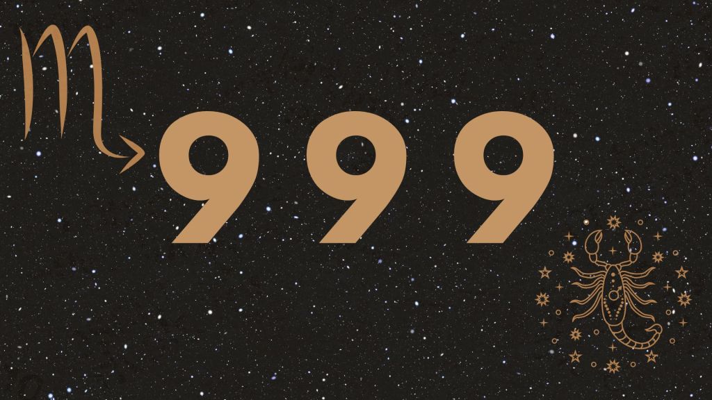 Para el signo del Zodíaco Escorpio el 999 es un fin de ciclo